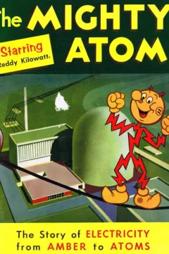 The Mighty Atom Starring Reddy Kilowatt
