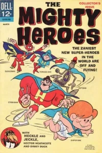 The Mighty Heroes