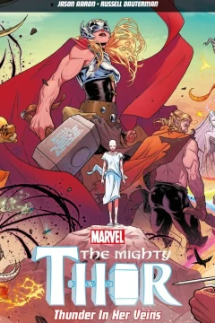 The Mighty Thor: Thunder in her Veins