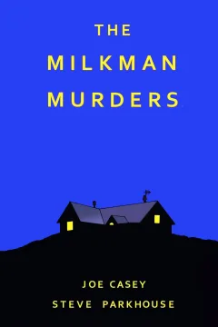 The Milkman Murders