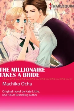 The Millionaire Takes A Bride