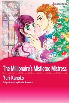 The Millionaire's Mistletoe Mistress