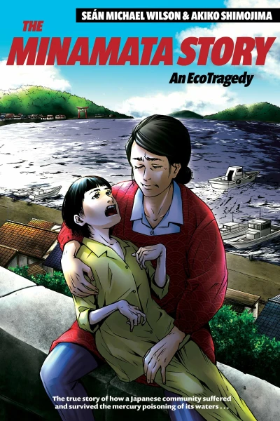 The Minamata Story: An EcoTragedy (2021) - Series 