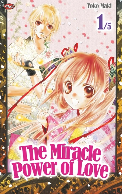 The Miracle Power of Love - Series 