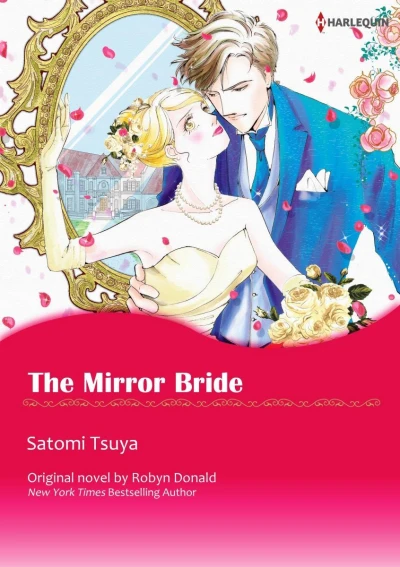The Mirror Bride (2018) - Series 