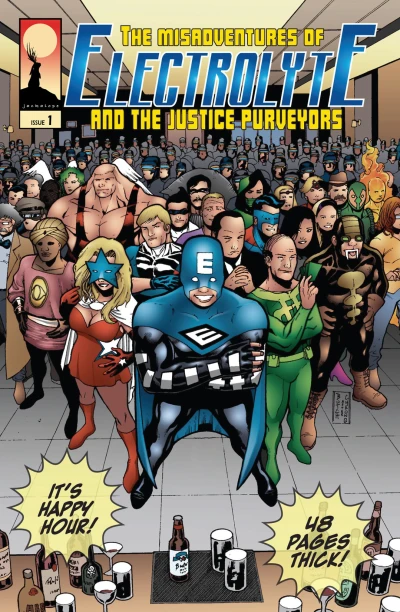 The Misadventures of Electrolyte and The Justice Purveyors (2015) - Series 