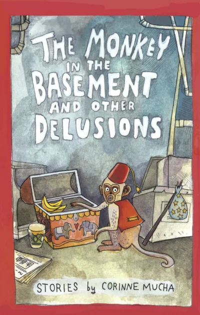The Monkey in the Basement and Other Delusions (2014) - Series 