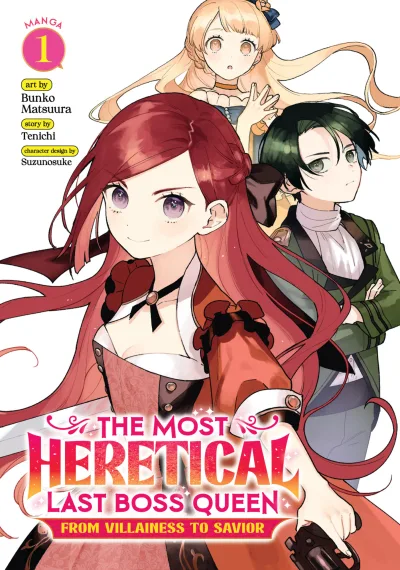 The Most Heretical Last Boss Queen: From Villainess to Savior (2022) - Series 