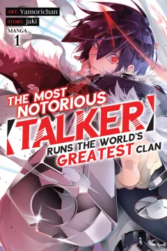 The Most Notorious “Talker” Runs the World’s Greatest Clan