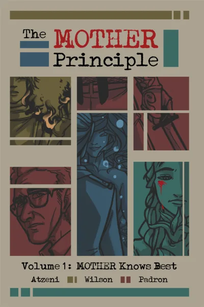 The MOTHER Principle: MOTHER Knows Best (2015) - Series 