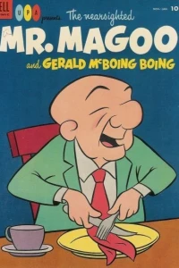 The Nearsighted Mr. Magoo and Gerald McBoing Boing