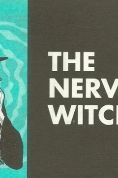 The Nervous Witch