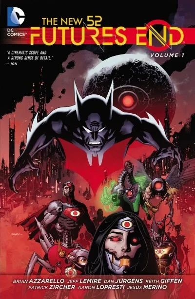 The New 52: Futures End (Trade Paperback, 2014) - Series 