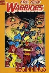 The New Warriors: Beginnings