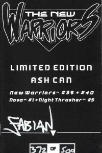 The New Warriors Limited Edition Ash Can