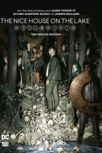 The Nice House on the Lake: The Deluxe Edition