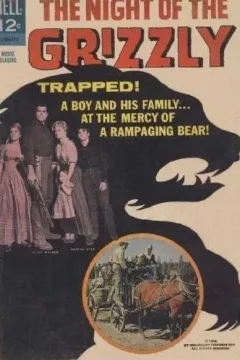The Night of the Grizzly