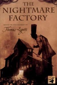 The Nightmare Factory