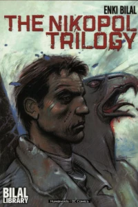 The Nikopol Trilogy