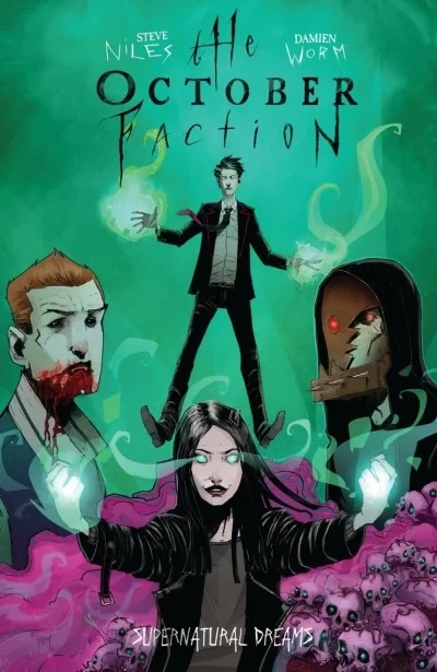 The October Faction: Supernatural Dreams (2018) - Series 