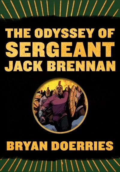 The Odyssey of Sergeant Jack Brennan (2016) - Series 