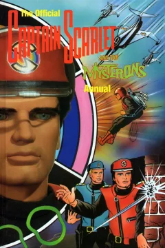 The Official Captain Scarlet and the Mysterons Annual