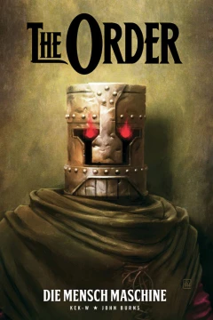 The Order: Die Mensch Maschine
