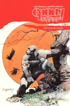 The Original Adventures of Cholly and Flytrap