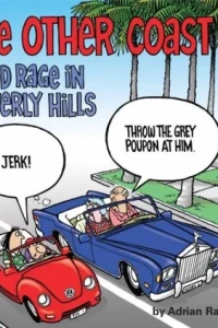 The Other Coast: Road Rage in Beverly Hills