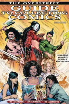 The Overstreet Guide To Collecting Comics