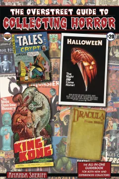 The Overstreet Guide To Collecting Horror