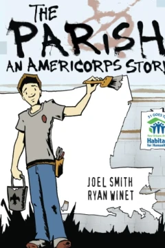 The Parish: An AmeriCorps Story