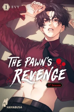 The Pawn’s Revenge - 3rd Season