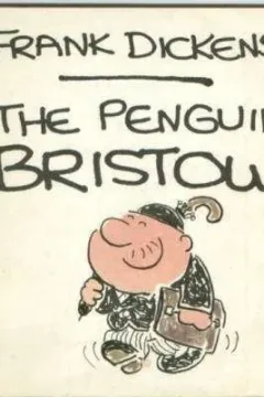 The Penguin Bristow