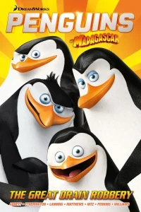 The Penguins of Madagascar: The Great Drain Robbery
