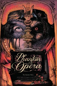 The Phantom of the Opera: The Graphic Novel