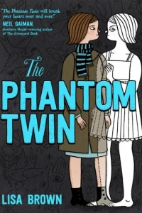The Phantom Twin