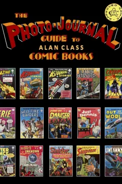 The Photo Journal Guide To Alan Class Comics