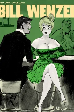 The Pin-Up Art of Bill Wenzel