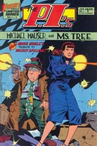 The P.I.'s: Michael Mauser and Ms. Tree