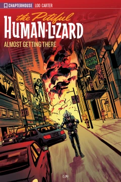 The Pitiful Human-Lizard: Almost Getting There