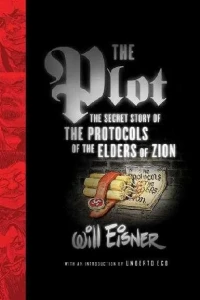 The Plot: The Secret Story of the Protocols of the Elders of Zion