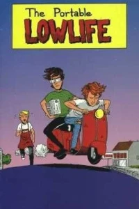 The Portable Lowlife
