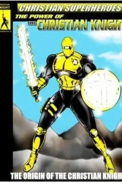 The Power of The Christian Knight