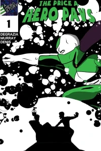 The Price a Hero Pays