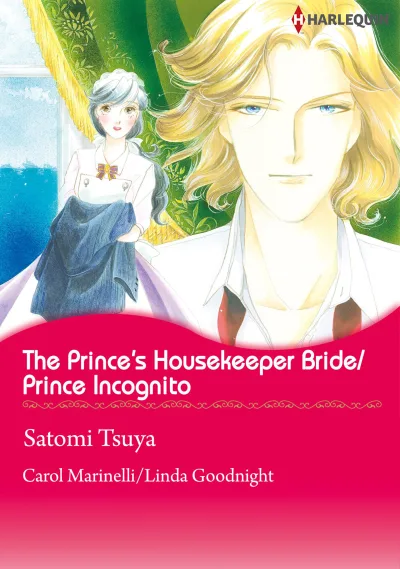 The Prince's Housekeeper Bride/Prince Incognito (2014) - Series 