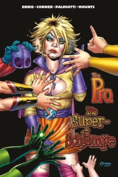 The Pro: Die Super-Schlampe