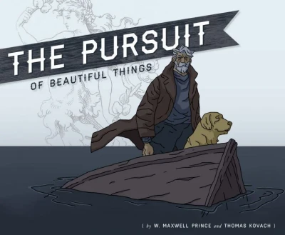 The Pursuit of Beautiful Things (2013) - Series 