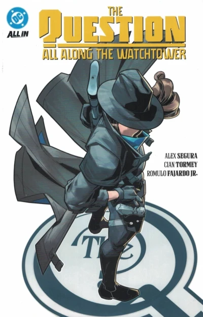 The Question: All Along the Watchtower (Trade Paperback, 2025) - Series 