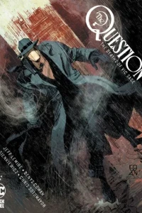 The Question: The Deaths of Vic Sage